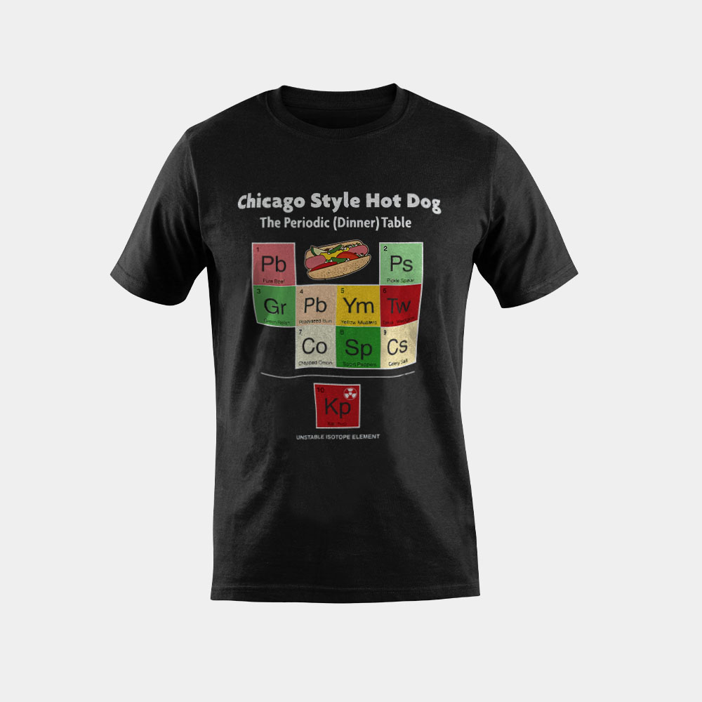 Chicago Style Hot Dog Periodic Table Condiments Bun Mustard T-Shirt