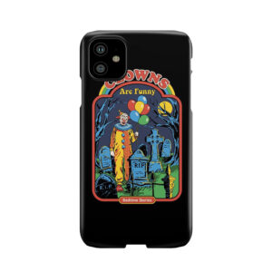 Clowns Are Funny Phone Case
