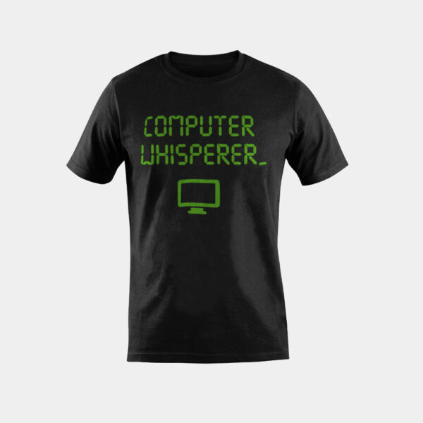 Computer Whisperer Shirt Tech Support Nerds Geeks Funny IT T-Shirt