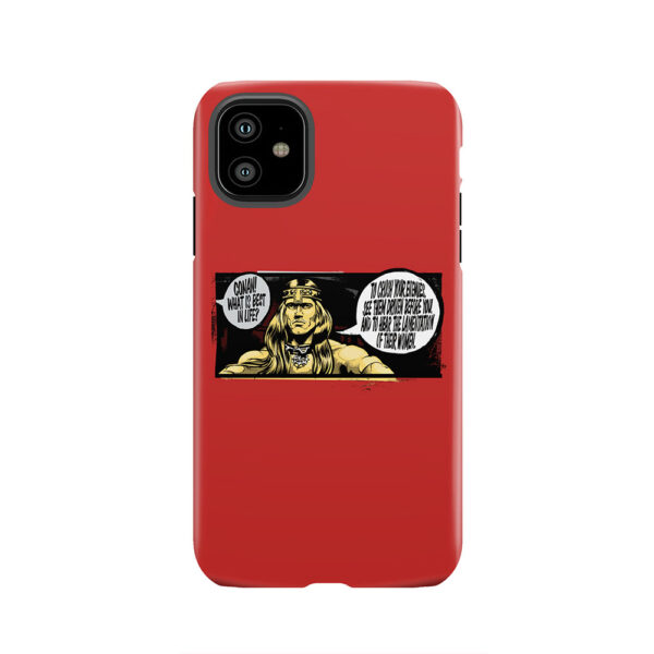 Conan! What is best in life? Tough Phone Case