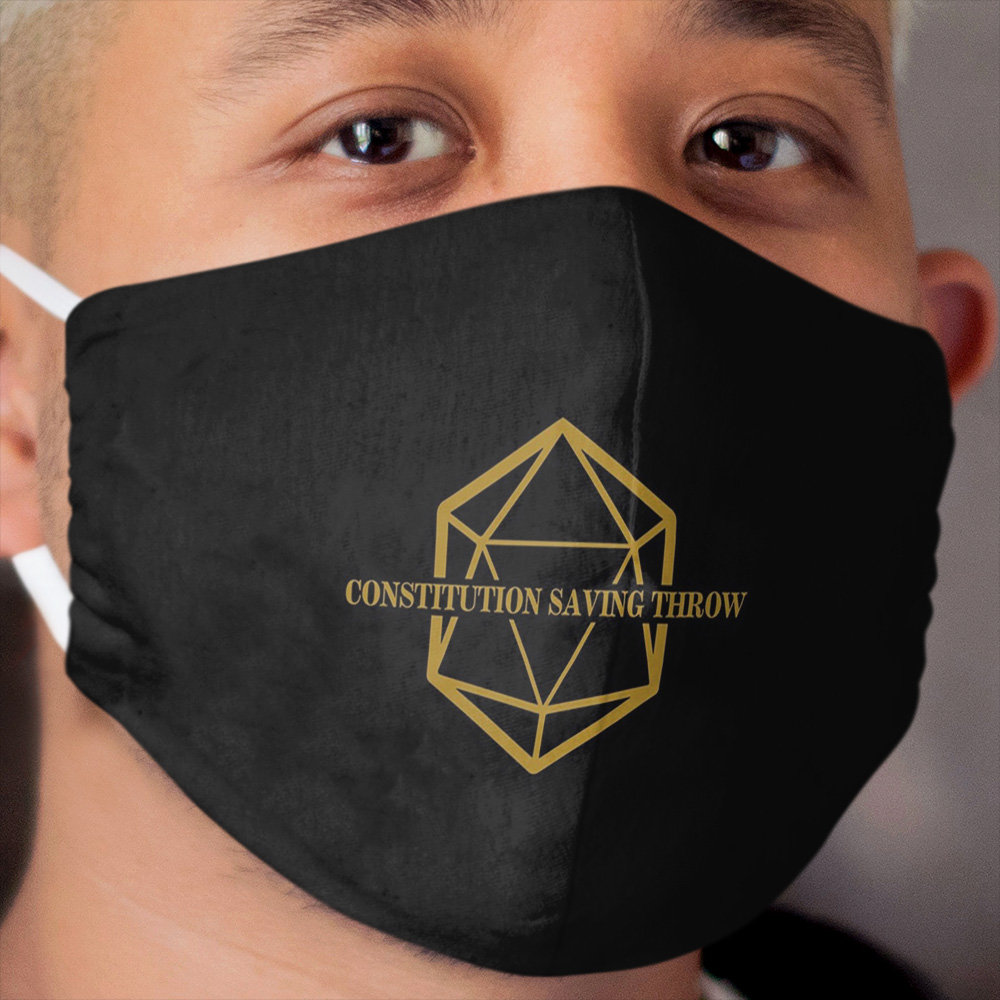 Constitution Saving Throw Cloth Face Mask