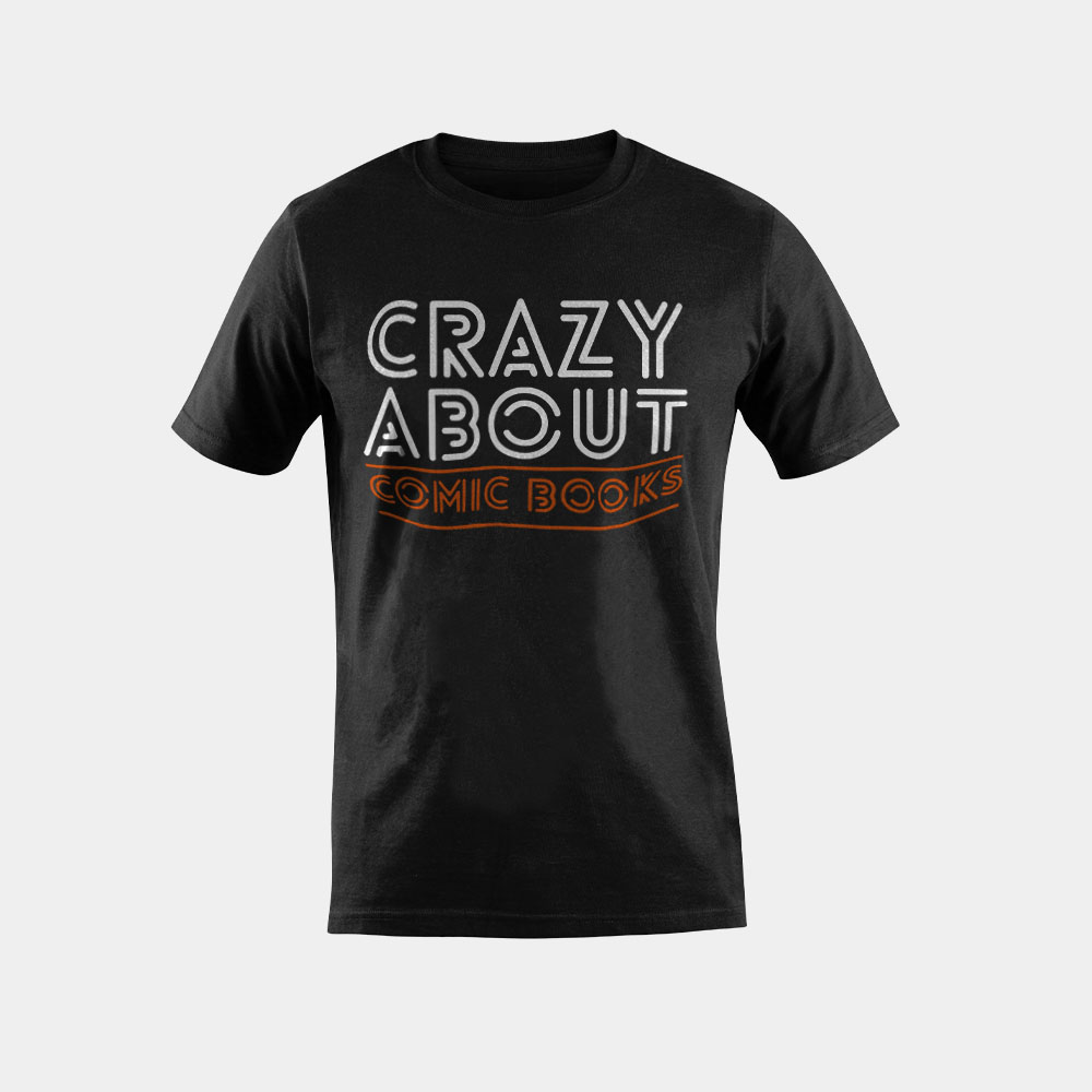 Crazy About Comic Books Graphic Novel Nerd T-Shirt