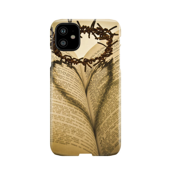 Crown Of Thorns With Open Bible Phone Case