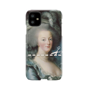 Cut Here - Marie Antoinette Phone Case