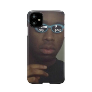 Damn Bby U Gorgeous Phone Case