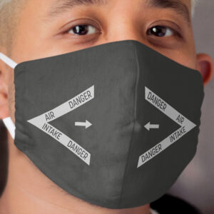 DANGER AIR INTAKE Cloth Face Mask