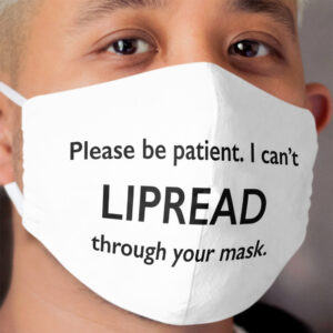 DEAF Lipread Cloth Face Mask Coronavirus Sign Language COVID LIP READ Cloth Face Mask
