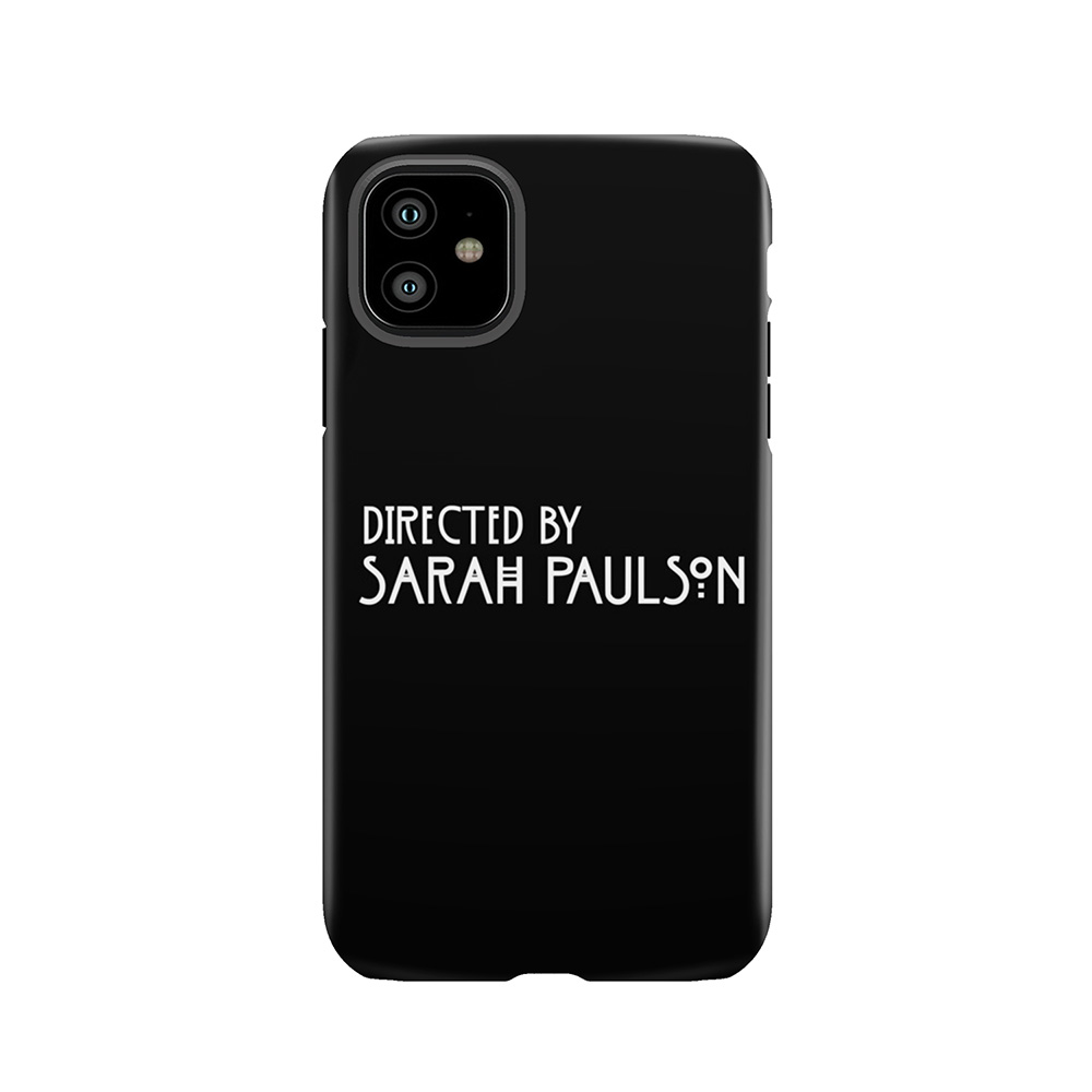Directed By Sarah Paulson Tough Phone Case