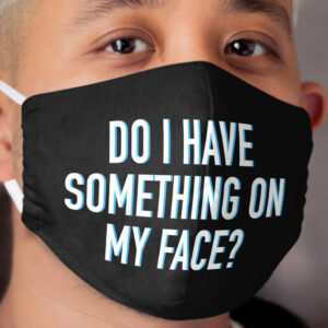 Do I Have Something On My Face? Pearl Rupauls Drag Race Cloth Face Mask