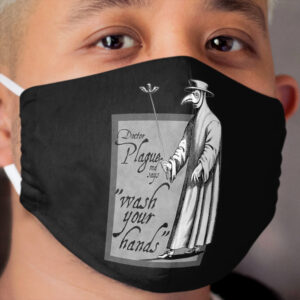 Doctor Plague says wash your hands gray health awareness art comic book style Cloth Face Mask