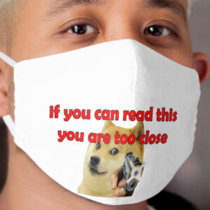 doge if you can read this Cloth Face Mask