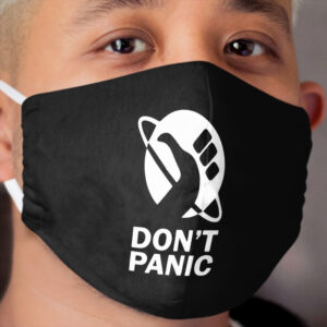 DON'T PANIC 2019 Cloth Face Mask