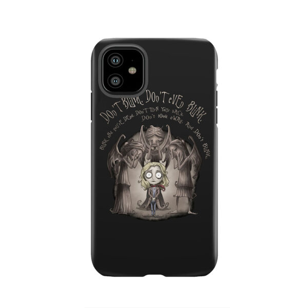 Don't Blink Don't Even Blink Tough Phone Case