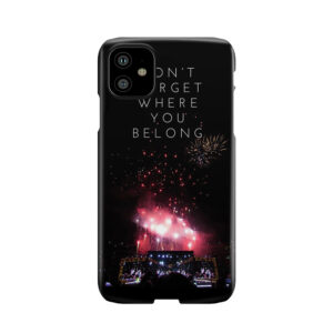 Don'T Forget Phone Case
