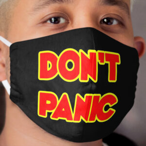 Don't Panic Cloth Face Mask 3