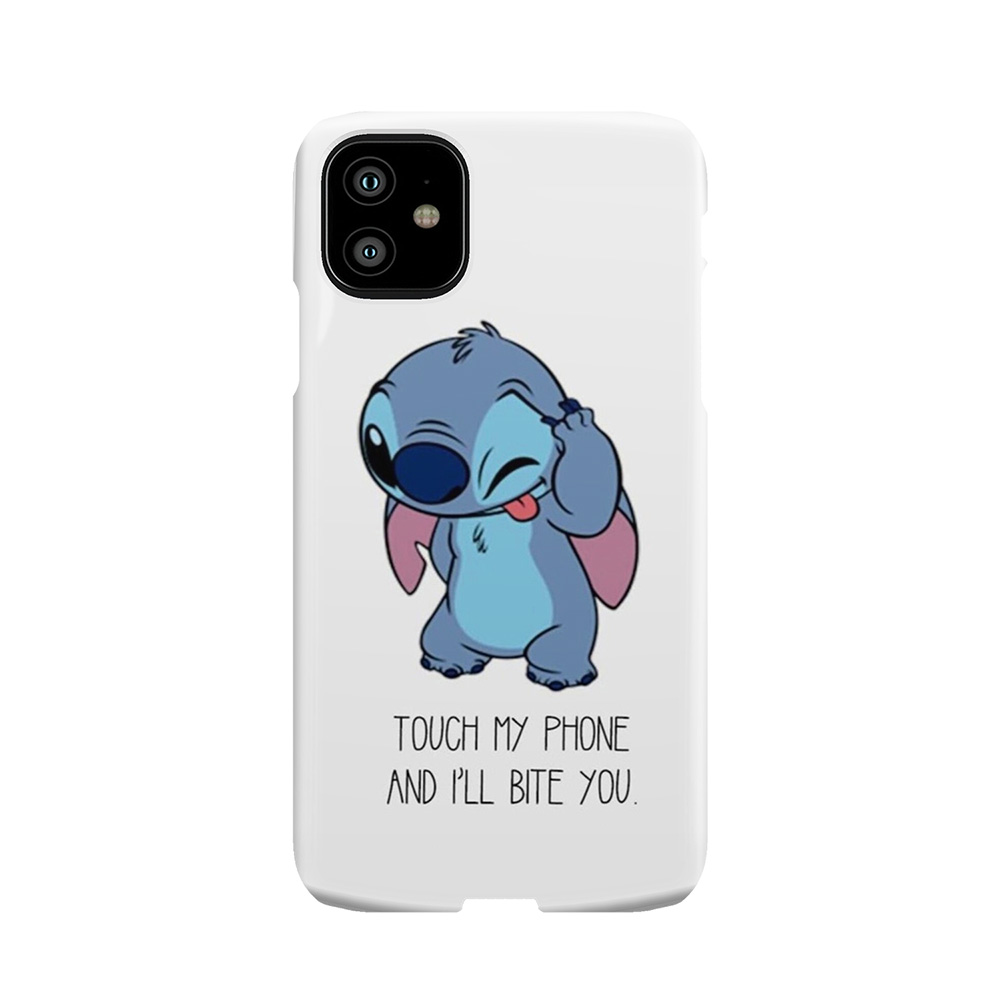 Don't Touch My Phone Or I'll Bite You Stitch Phone Case