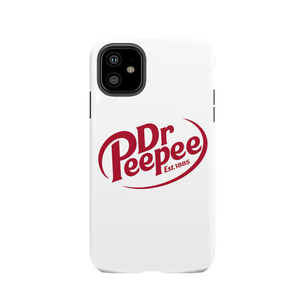 Dr. Peepee logo Tough Phone Case