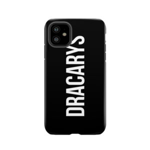Dracarys Tough Phone Case