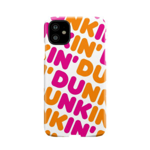 Dunkin Case Phone Case