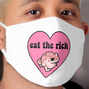 Eat The Rich Frog Cloth Face Mask