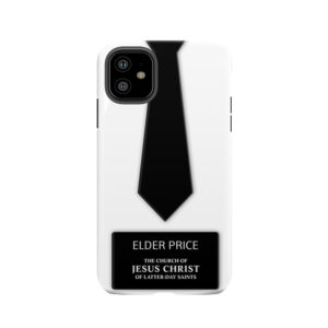 Elder Price Tie Name Tag Tough Phone Case