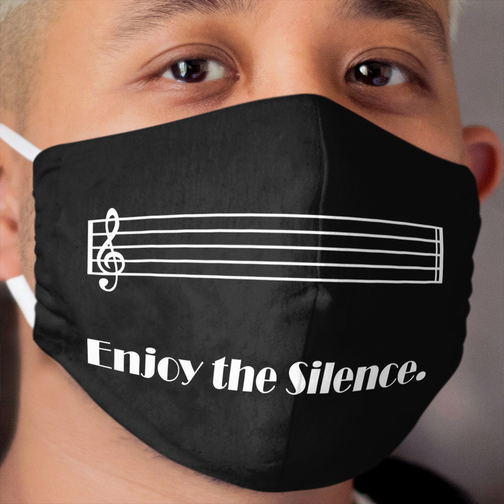 Enjoy the Silence (dark) Cloth Face Mask