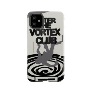 Enter The Vortex Club Tough Phone Case