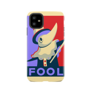 Excalibur Fool Propaganda Tough Phone Case