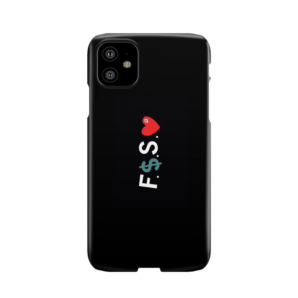 F.$.S.__ Phone Case