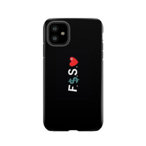 F.$.S.__ Tough Phone Case