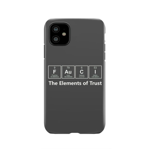 Fauci - The Elements Of Trust Tough Phone Case