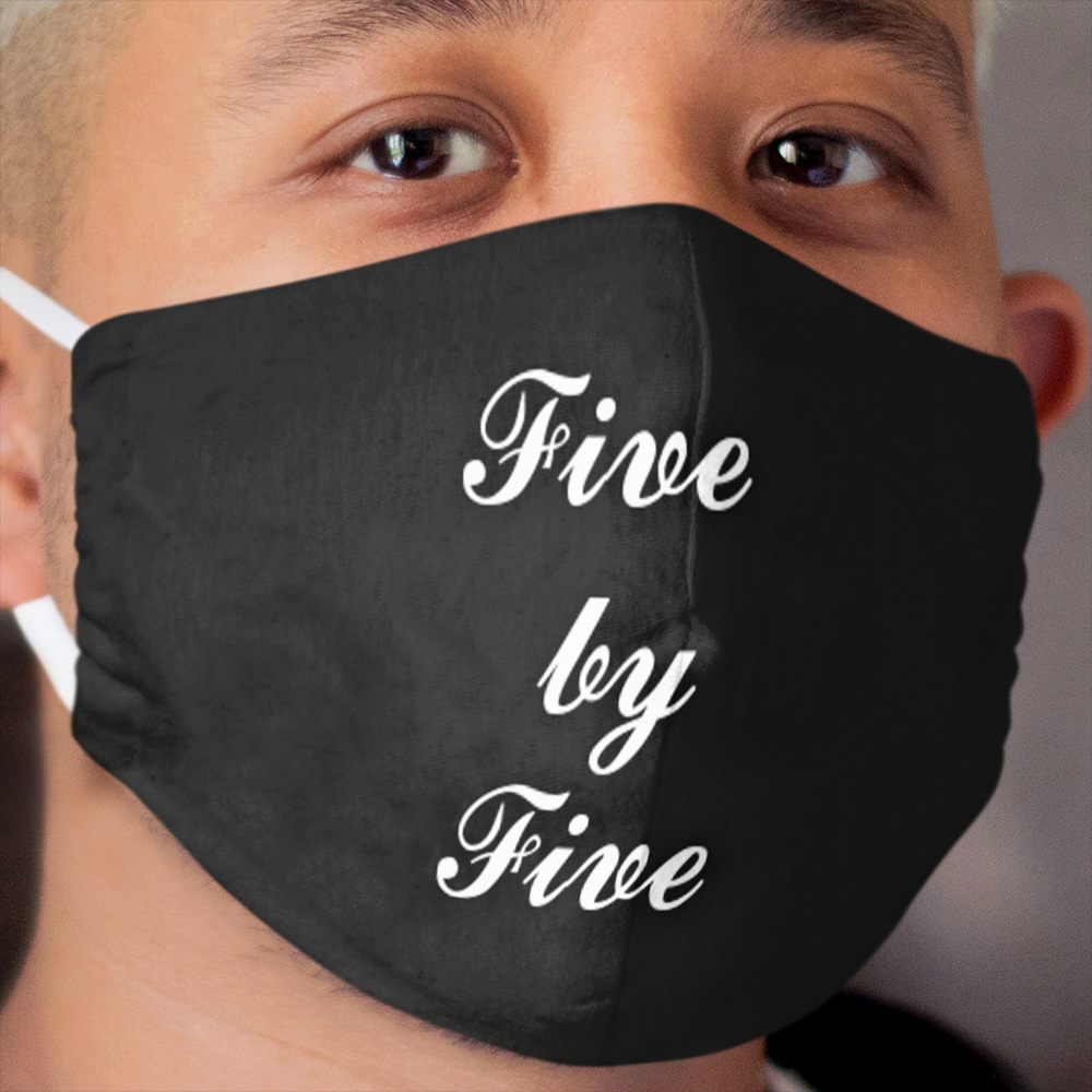 Five by Five Cloth Face Mask