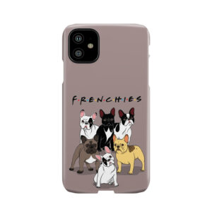 Frenchies Phone Case