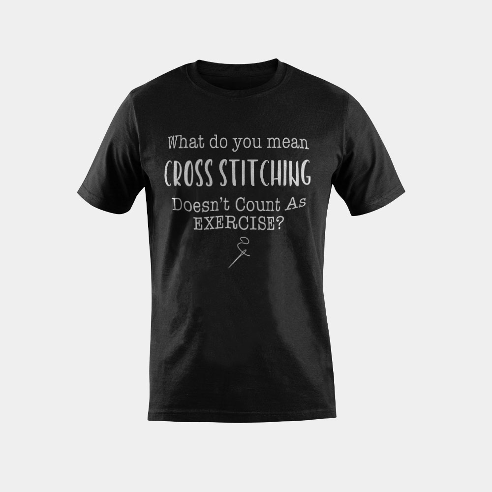 Funny Cross Stitch Shirt | Cross Stitch Gift T-Shirt