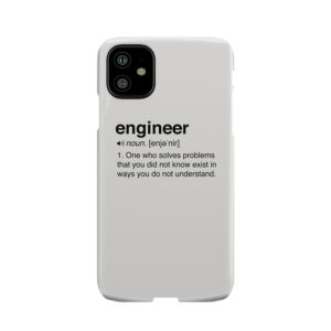 Funny Engineer Definition Phone Case
