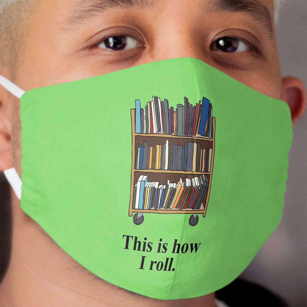 Funny Librarian, Library Assistant Gift Cloth Face Mask