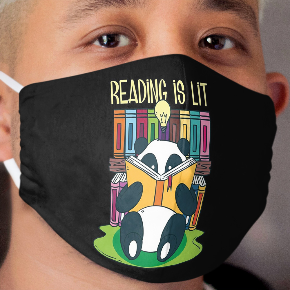 Funny Reading Is Lit English Teacher Avid Tea Gift Cloth Face Mask