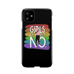 Girls Am I Right? No. ?__? -Alex Phone Case