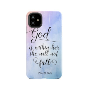 God Is Within Her Christian Art Design Tough Phone Case