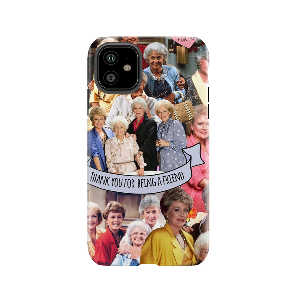 Golden Girls Tough Phone Case