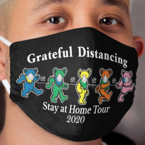 Grateful-Distancing-Bear-Stay-at-Home-Tour-2020 Cloth Face Mask