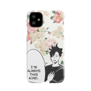 Haikyuu!! Kuroo Quote (Option 1) Phone Case