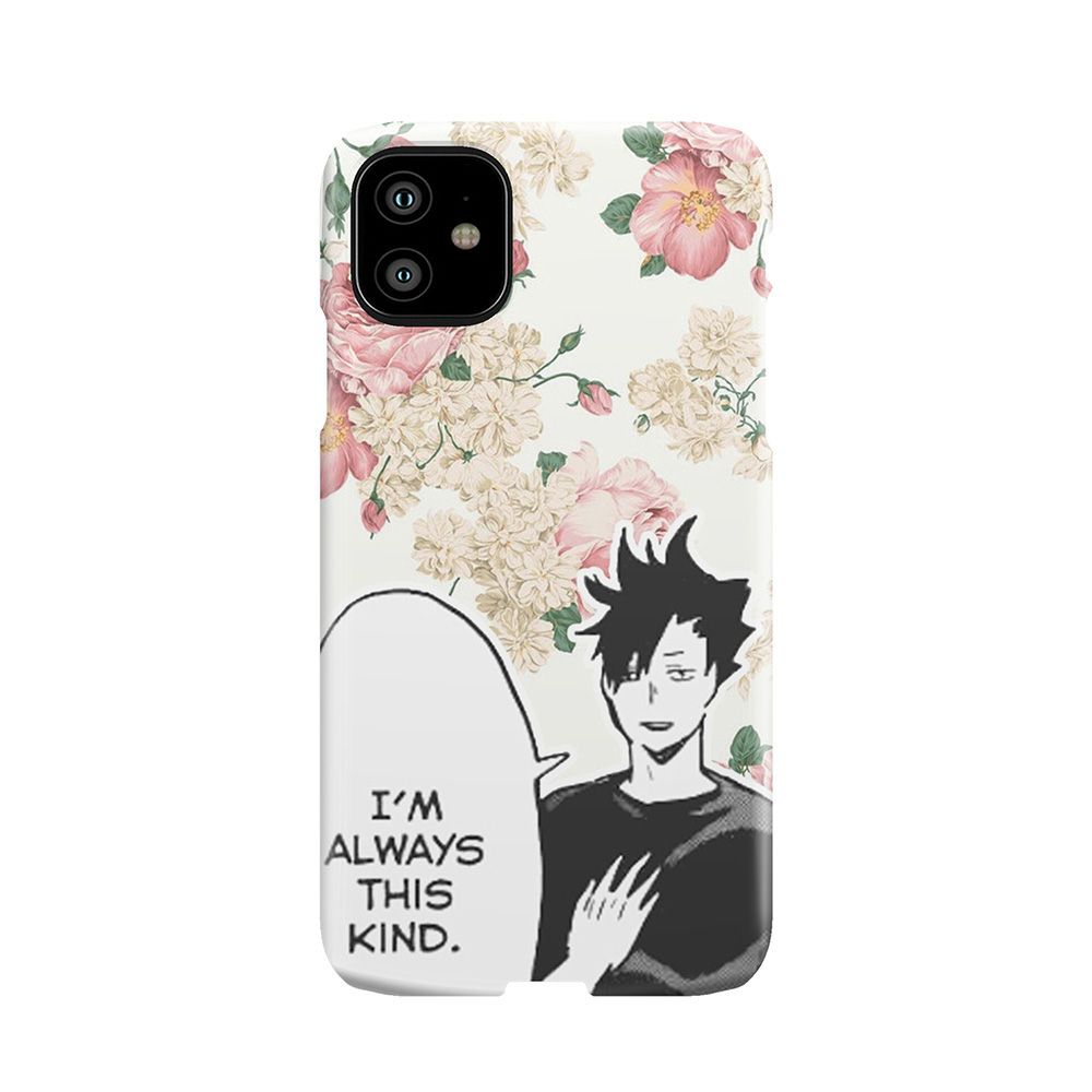 Haikyuu!! Kuroo Quote (Option 1) Phone Case