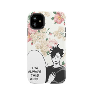 Haikyuu!! Kuroo Quote (Option 1) Tough Phone Case