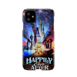 Happily Ever After 2 Phone Case