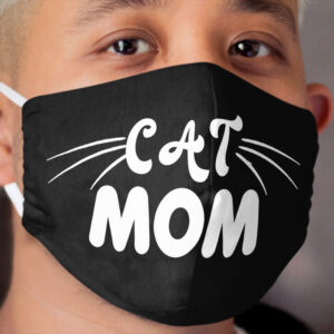 Happy cute Cat Mom Cloth Face Mask
