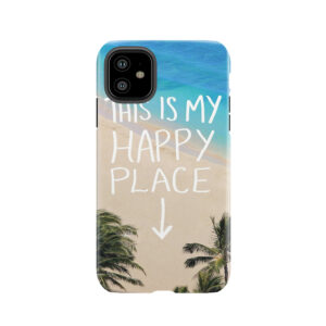 Happy Place Tough Phone Case