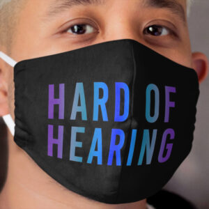 Hard of Hearing (Night Sky Blue) Cloth Face Mask