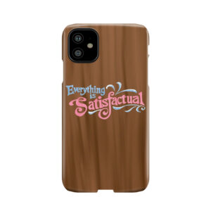 Have A Zip-A-Dee-Doo-Dah Day! Phone Case