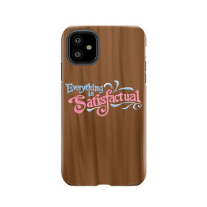 Have A Zip-A-Dee-Doo-Dah Day! Tough Phone Case